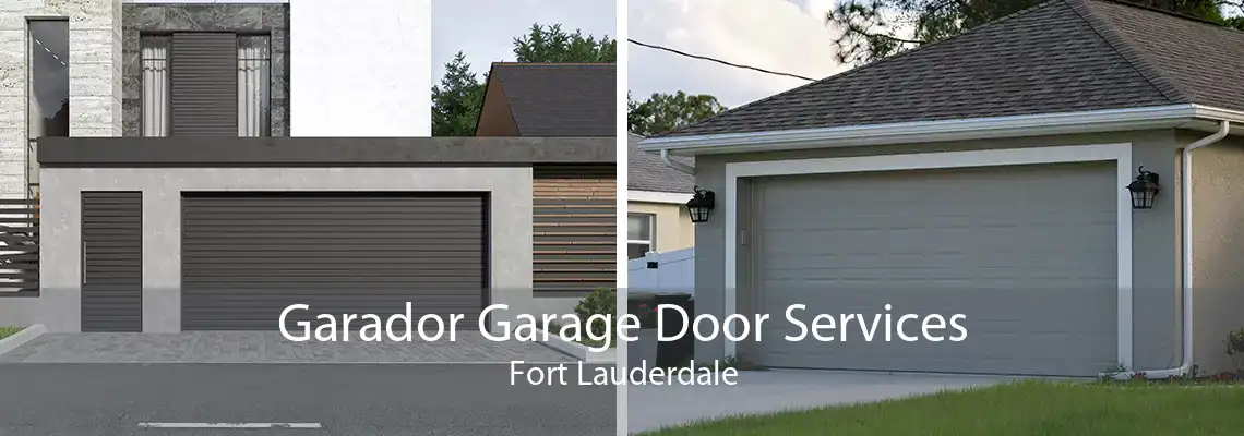 Garador Garage Door Services Fort Lauderdale