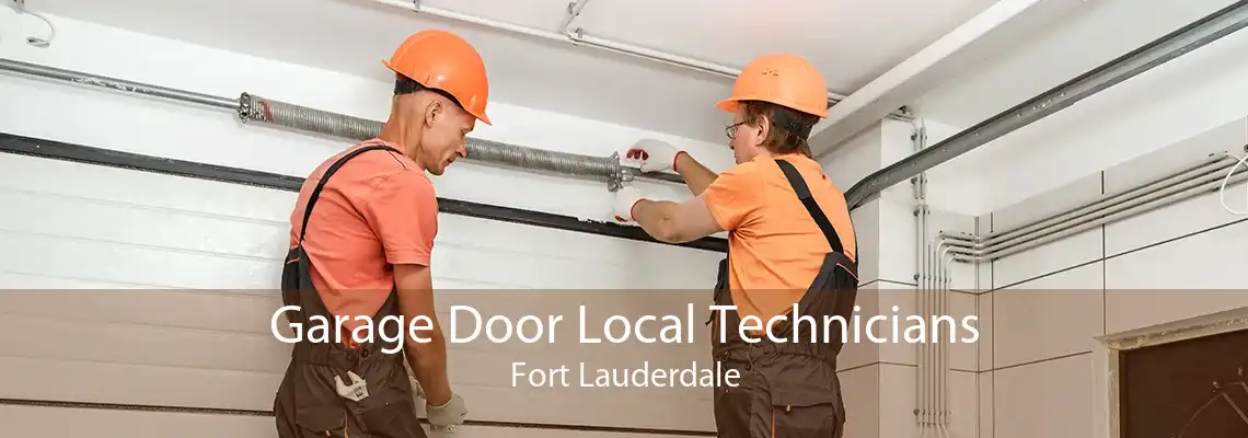 Garage Door Local Technicians Fort Lauderdale
