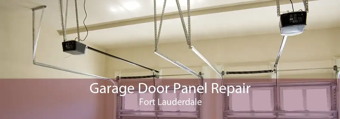 Garage Door Panel Repair Fort Lauderdale