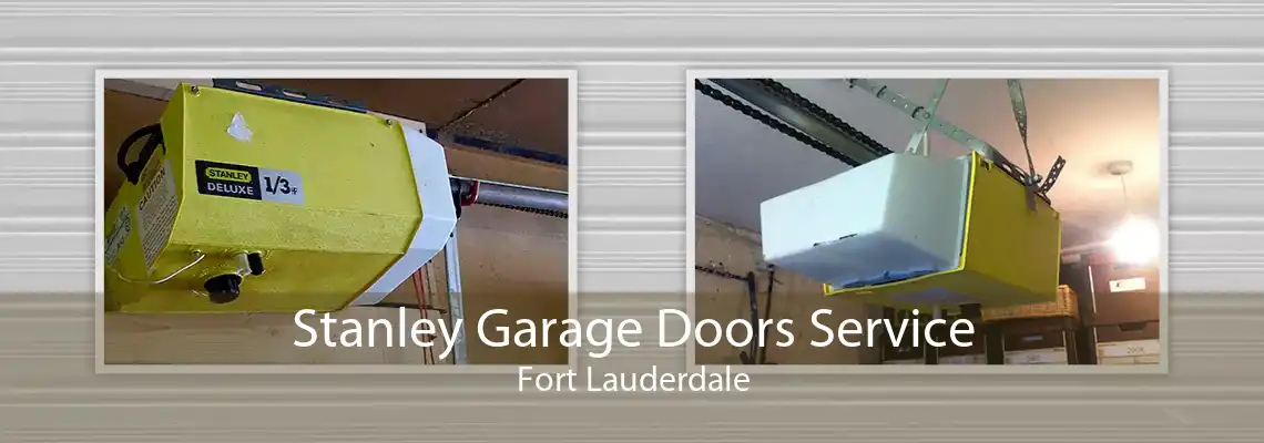 Stanley Garage Doors Service Fort Lauderdale